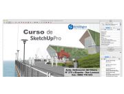 Curso Completo de Sketchup Pro, para Arquitectos y Diseñadores Curso Completo de Sketchup Pro, para Arquitectos y Diseñadores