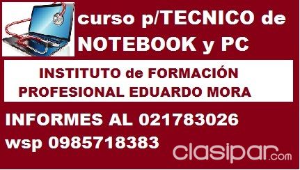 CURSO PARA TÉCNICO DE COMPUTADORAS--NOTEBOOK--PC EN GENERAL | Clasipar Cursos y seminarios - CURSO PARA TÉCNICO DE COMPUTADORAS--NOTEBOOK--PC EN GENERAL