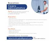 Se busca Cajero Administrativo Se busca Cajero Administrativo