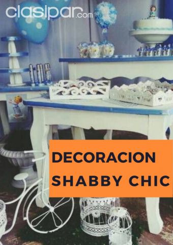 #DECORACION_ESTILO_SHABBY_CHIC | Clasipar Cursos y seminarios - #DECORACION_ESTILO_SHABBY_CHIC